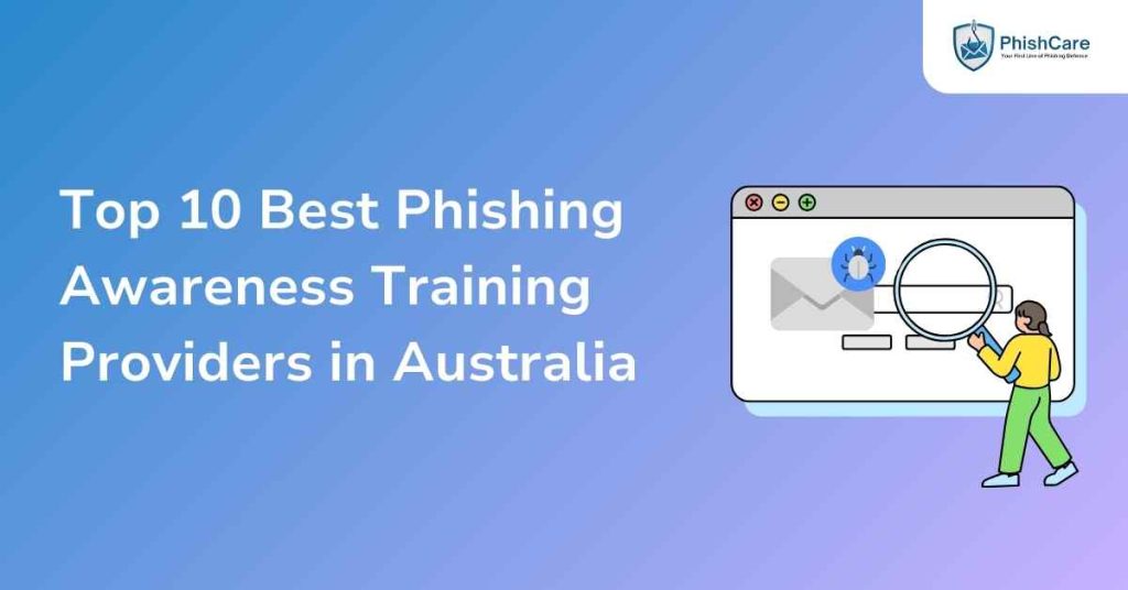 list of top 10 best phishing awareness training providers in australia