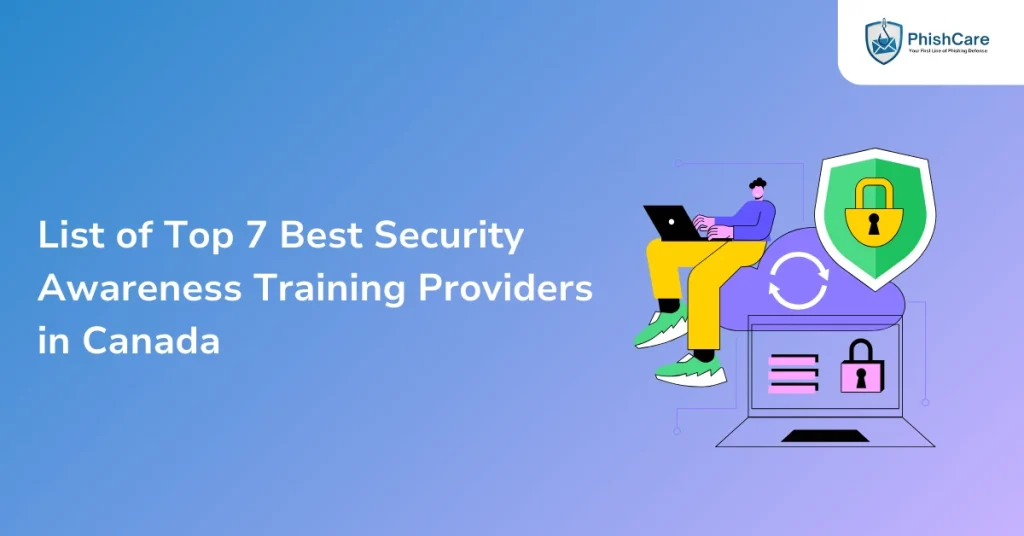 list of top 7 best security awareness training providers in canada