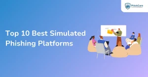 top 10 best simulated phishing platforms