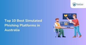 top 10 best simulated phishing platforms in australia