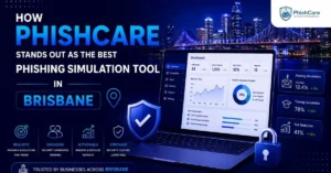 How PhishCare Stands Out as the Best Phishing Simulation Tool in Brisbane?
