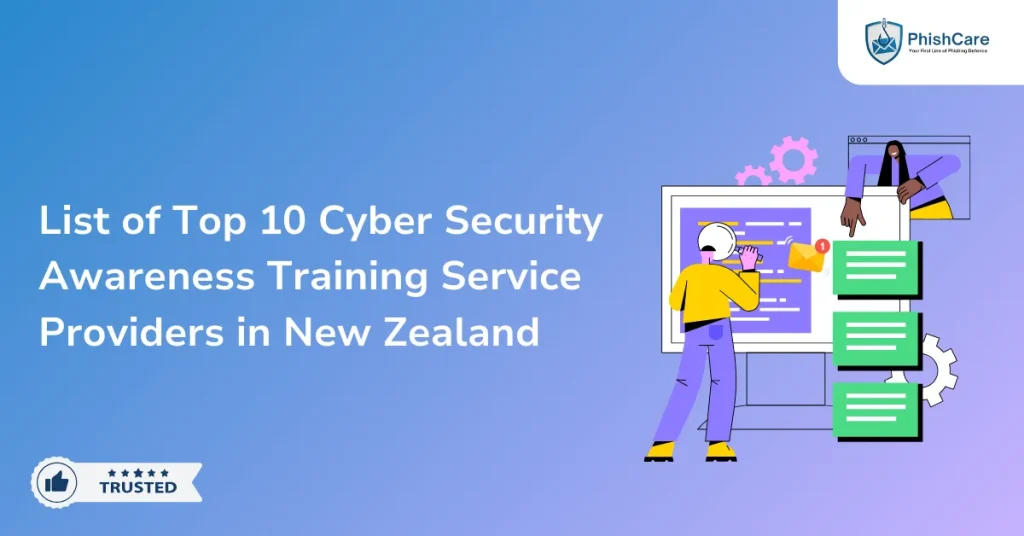 Top 10 Cyber Security Awareness Training Service Providers in New Zealand