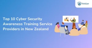 Top 10 Cyber Security Awareness Training Service Providers in New Zealand