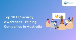 Top 10 IT Security Awareness Training Companies in Australia