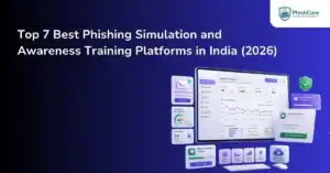 Top 7 Best Phishing Simulation and Awareness Training Platforms in India (2026)