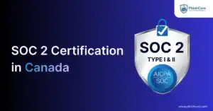 SOC 2 Certification in Canada