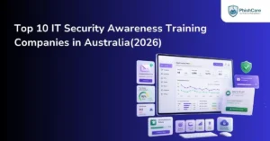 Top 10 IT Security Awareness Training Companies in Australia(2026)